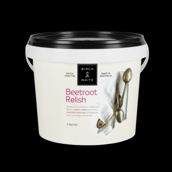 Beetroot Relish Birch & Waite 2.4Kg  1/Ea - $65.40